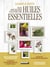 Mon abécédaire illustré des huiles essentielles