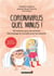 Coronavirus, le minus ! 10 histoires pour les enfents