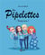 Les pipelettes Tome 1 : taisez-vous !