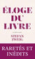 Eloge du livre - et autres textes