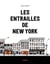Les entrailles de New York
