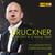 Bruckner : Symphonie en ré mineur