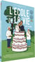 L'Ecole de la vie