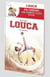Louca Tome 3 : si seulement...