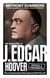 OFFICIAL AND CONFIDENTIAL: THE SECRET LIFE OF J. EDGAR HOOVER