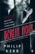 Berlin noir: march violets, the pale criminal, a german requiem