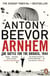ARNHEM - THE BATTLE FOR THE BRIDGES, 1944