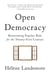 Open democracy : reinventing popular rule for the twenty-first century