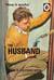 The ladybird book : how it works : the husband