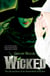 WICKED - WICKED YEARS 1
