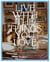 Live with the things you love : And you'll live happily ever after