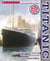 TITANIC - DISCOVER MORE