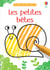 Les petites bêtes - Mes petits coloriages Usborne