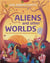 Aliens and other worlds