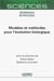 Modèles et méthodes pour l'évolution biologique