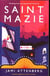 Saint mazie