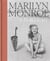 Marilyn Monroe : A portrait