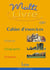 Multilivre Histoire-Géographie Sciences CM1- Cahier d'exercices - Edition 2003