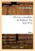 Oeuvres completes de boileau. t. 1. vie