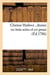 Clarisse harlove, drame en trois actes et en prose