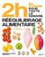 En 2h rééquilibrage alimentaire