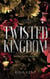Royal Elite Tome 3 : Twisted Kingdom