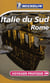 Italie sud, rome (édition 2008)