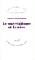 Le surréalisme et le rêve