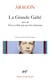 La grande gaîté - tout ne finit pas par des chansons