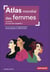 Atlas mondial des femmes : Un recul des inégalités ?