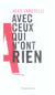Avec ceux qui n'ont rien