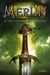Merlin - cycle 1 Tome 2 : les sept pouvoirs de l'enchanteur