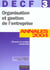 Organisation et gestion de l'entreprise - decf 3 - annales 2004