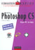 Photoshop cs - pour pc et mac