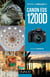 Obtenez le meilleur du Canon EOS 1200D