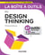 La boîte à outils : du design thinking
