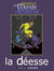 Le monde d'Edena Tome 3 : la déesse