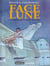 Face de lune Tome 4