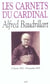 Les carnets du cardinal Alfred Baudrillart (13 février 1932 - 19 novembre 1935)