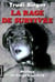 La rage de survivre