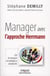 Manager avec l'approche hermann - l'art de conjuguer les intelligences individuelles