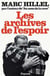 Les archives de l'espoir