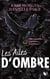 Les Ailes d'ombre - Tome 1