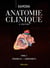 Anatomie clinique Tome 3 : Thorax, abdomen (4e édition)