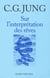 Sur l'interprétation des rêves
