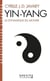 Yin-yang : la dynamique du monde