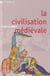 La civilisation medievale