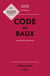 Code des baux : Annoté et commenté (édition 2025) - 36e édition