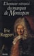 L'honneur retrouve du marquis de montespan