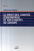LE DROIT DES COMITES D'ENTREPRISE ET DES COMITES DE GROUPE. 9E EDITION REVU